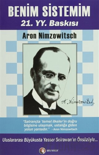 Benim Sistemim 21. YY. Baskısı Aron Nimzowitsch