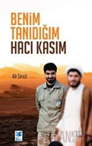 Benim Tanıdığım Hacı Kasım