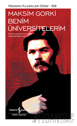 Benim Üniversitelerim (Şömizli) (Ciltli)