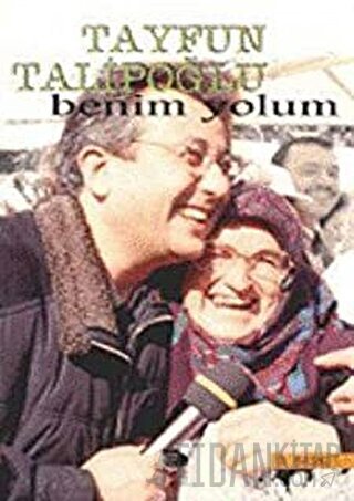 Benim Yolum Tayfun Talipoğlu