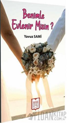 Benimle Evlenir Misin ?