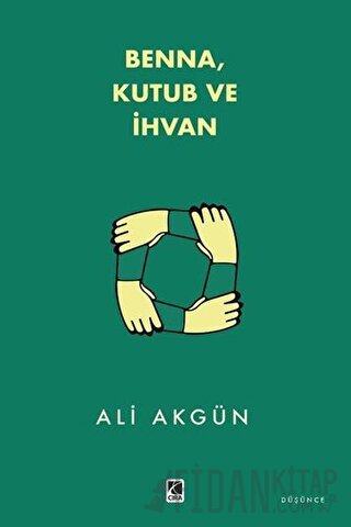 Benna Kutub ve İhvan