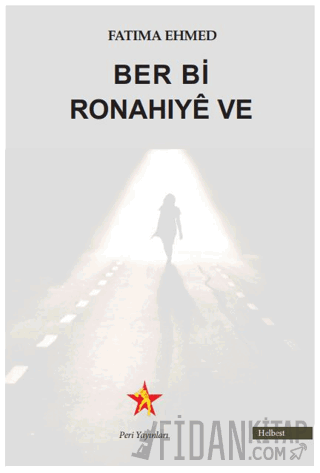 Ber Bi Ronahıyê Ve Fatıma Ehmed