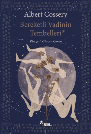 Bereketli Vadinin Tembelleri Albert Cossery