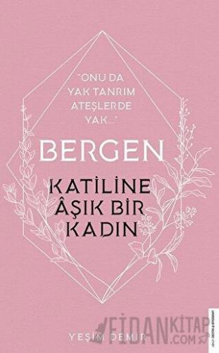 Bergen - Katiline Aşık Bir Kadın Yeşim Demir