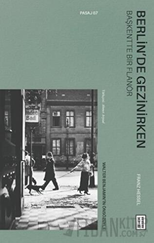 Berlin’de Gezinirken - Başkentte Bir Flanör