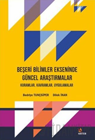 Beşeri Bilimler Ekseninde Güncel Araştırmalar
