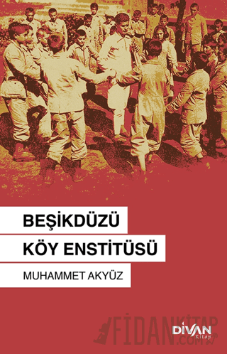 Beşikdüzü Köy Enstitüsü Muhammet Akyüz