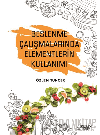 Beslenme Çalışmalarında Elementlerin Kullanımı