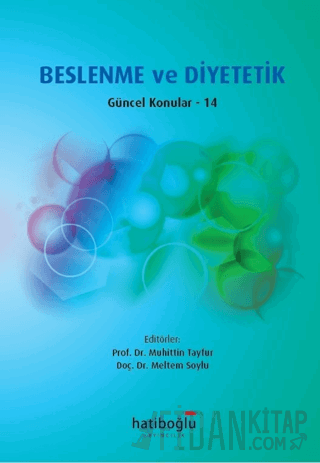 Beslenme ve Diyetetik Güncel Konular - 14 Muhittin Tayfur