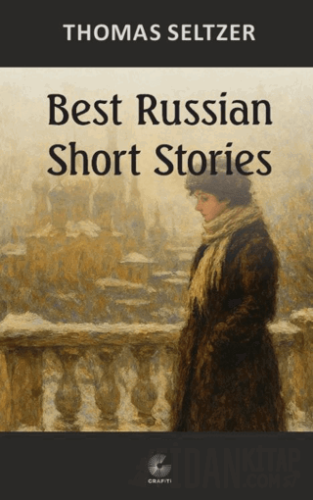 Best Russian Short Stories Thomas Seltzer