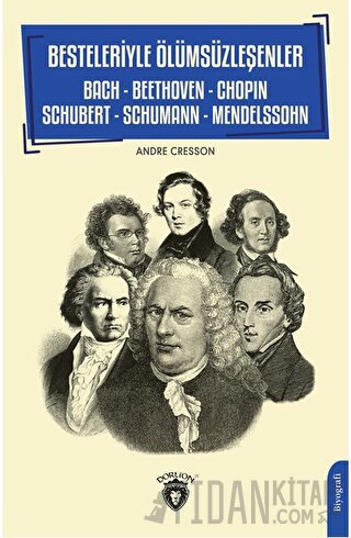 Besteleriyle Ölümsüzleşenler