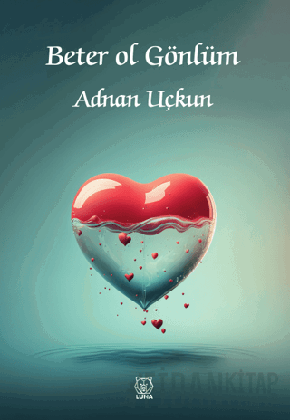 Beter Ol Gönlüm Adnan Uçkun