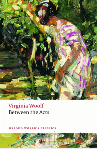 Between The Acts Virginia Woolf