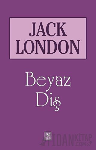 Beyaz Diş Jack London