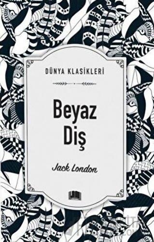 Beyaz Diş Jack London