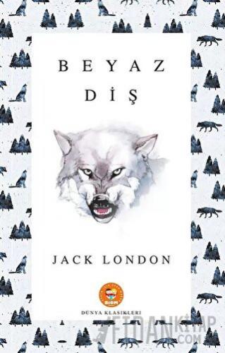 Beyaz Diş Jack London