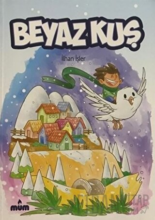 Beyaz Kuş İlhan İşler