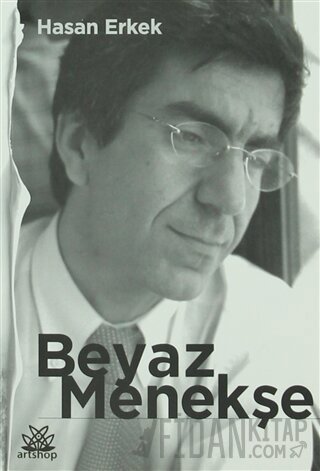 Beyaz Menekşe Hasan Erkek