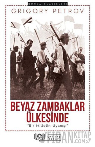 Beyaz Zambaklar Ülkesinde Grigori Spiridonoviç Petrov