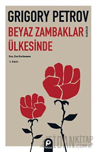 Beyaz Zambaklar Ülkesinde