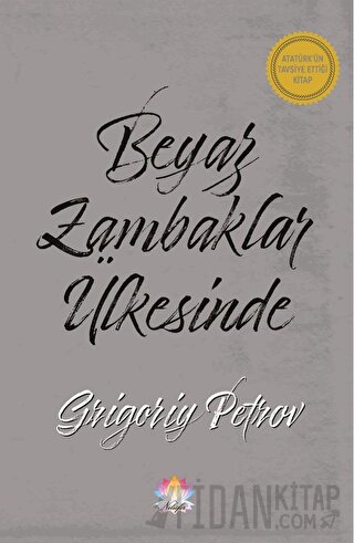 Beyaz Zambaklar Ülkesinde Grigori Spiridonoviç Petrov