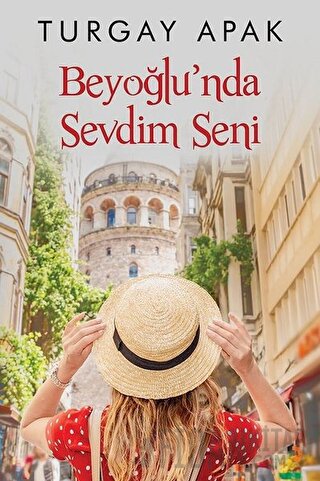Beyoğlu’nda Sevdim Seni