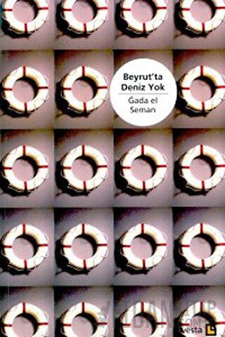 Beyrut’ta Deniz Yok