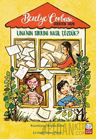 Bezelye Çorbası Dedektiflik Takımı - Lina'nın Sırrını Nasıl Çözdük?