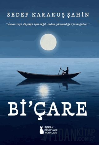 Bi’Çare Sedef Karakuş Şahin