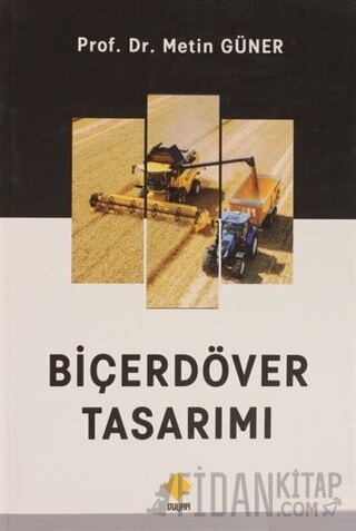 Biçerdöver Tasarımı Metin Güner