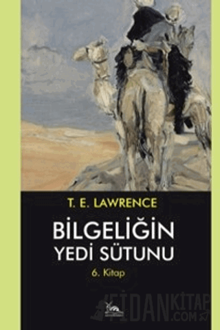 Bilgeliğin Yedi Sütunu 6. Kitap