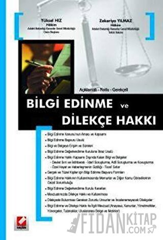 Açıklamalı – GerekçeliBilgi Edinme ve Dilekçe Hakkı Yüksel Hız