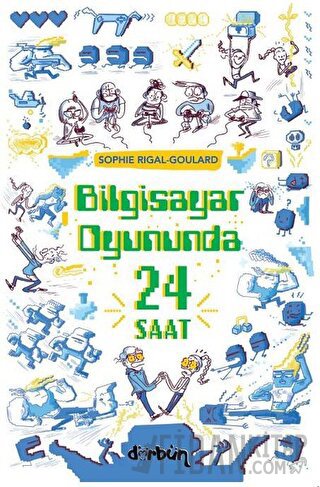 Bilgisayar Oyununda 24 Saat