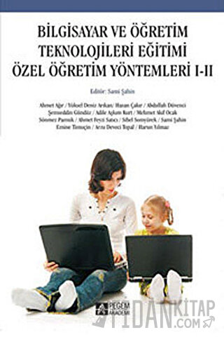 Bilgisayar ve Öğretim Teknolojileri Eğitimi Özel Öğretim Yöntemleri 1 