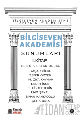 Bilgiseven Akademisi Sunumları 2. Kitap Kolektif