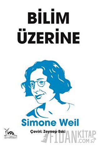 Bilim Üzerine Simone Weil