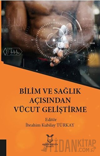 Bilim ve Sağlık Açısından Vücut Geliştirme