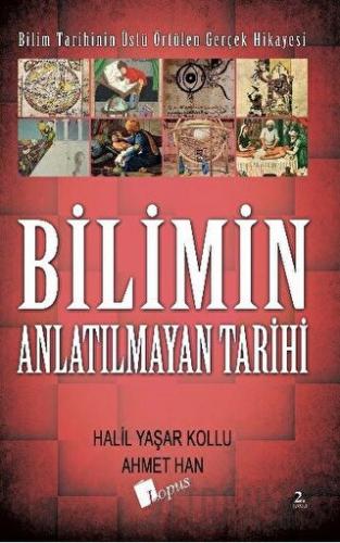 Bilimin Anlatılmayan Tarihi Ahmet Han