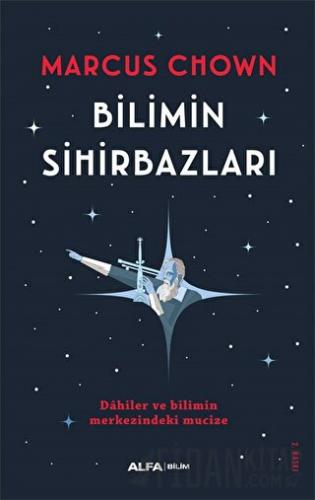 Bilimin Sihirbazları