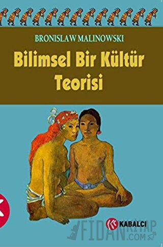 Bilimsel Bir Kültür Teorisi