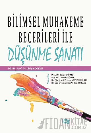 Bilimsel Muhakeme Becerileri ile Düşünme Sanatı