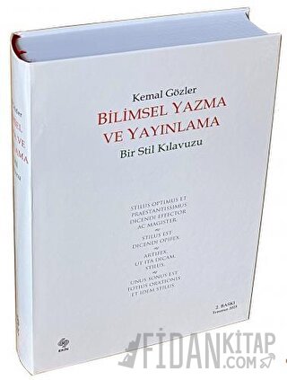 Bilimsel Yazma ve Yayınlama Bir Stil Kılavuzu (Ciltli)