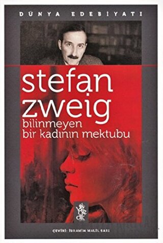 Bilinmeyen Bir Kadının Mektubu Stefan Zweig
