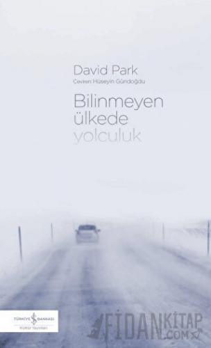 Bilinmeyen Ülkede Yolculuk