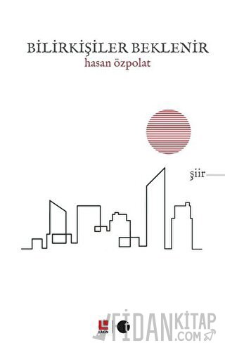 Bilirkişiler Beklenir