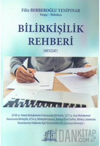Bilirkişilik Rehberi (Mevzuat) Filiz Berberoğlu Yenipınar