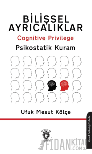 Bilişsel Ayrıcalıklar