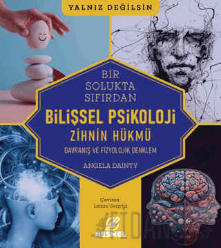 Bilişsel Psikoloji - Davranış ve Fizyolojik Denklem