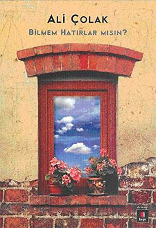 Bilmem Hatırlar mısın?